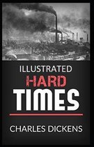 Hard Times Illustrated