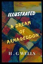 A Dream of Armageddon Illustrated