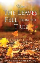 When the Leaves Fell From The Tree (Revised)