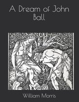 A Dream of John Ball