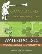 Grand Empires- Waterloo 1815