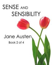 Sense and Sensibility (Book 2 of 4)