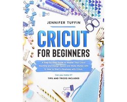 Cricut for Business- Cricut for Beginners