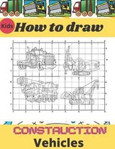 How to draw construction vehicles