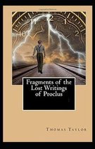 Fragments of the Lost Writings of Proclus( illustrated edition)