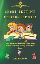 Short Bedtime Stories for Kids