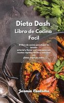 Dieta Dash Libro de Cocina Facil