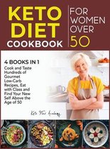 Keto Diet Cookbook for Women Over 50 [4 books in 1]