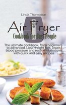 Air Fryer Cookbook for Busy People