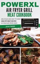 PowerXL Air Fryer Grill Meat Cookbook