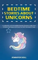 Bedtime Stories about Unicorns