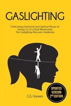 GASLIGHTING ( Updated version 2nd edition )