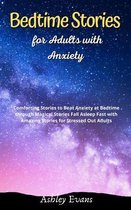 Bedtime Stories for Adults with Anxiety
