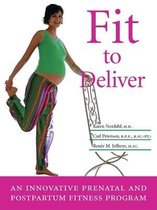 Fit To Deliver