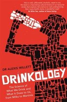 Drinkology The Science of What We Drink and What It Does to Us, from Milks to Martinis
