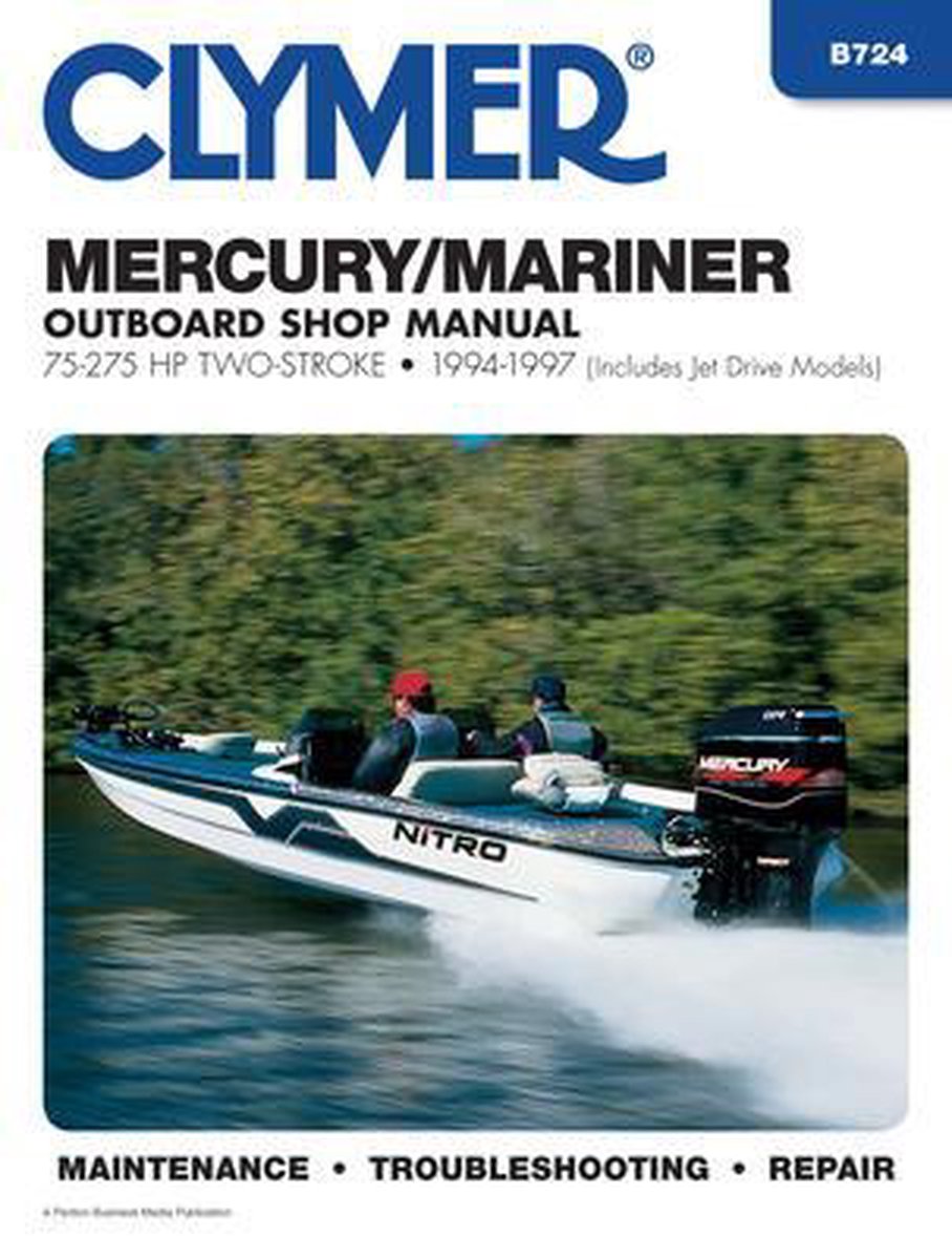 Mercury Marine 75-275 HP OB 94-97 - Clymer Publications