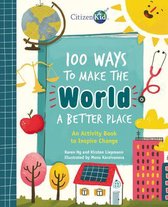 100 Ways to Make the World a Better Place