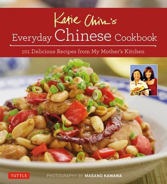 Bol Com Katie Chin S Everyday Chinese Cookbook Katie Chin 9780804845229 Boeken