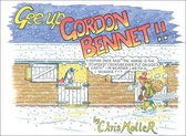 Gee Up Gordon Bennett!