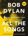 All the Songs- Bob Dylan All the Songs