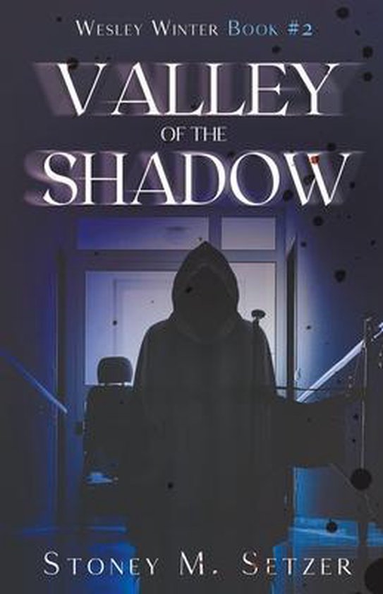 Wesley Winter- Valley of the Shadow - cover