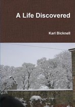 A Life Discovered