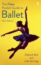 Faber Pocket Guide To Ballet