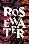 Rosewater Wormwood Trilogy