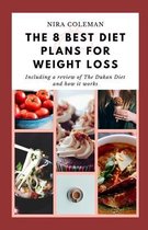 The 8 Best Diet Plans for Weight Loss