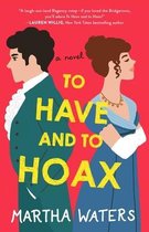 To Have and to Hoax, Volume 1