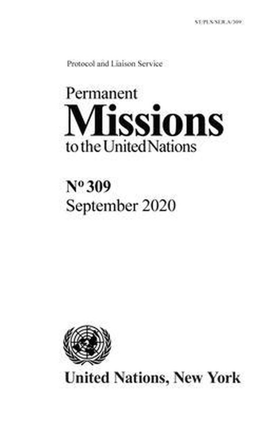 Permanent Missions to the United Nations Permanent Missions to the