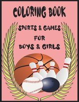 Coloring Book Sports & Games for Boys & Girls: COOL FOR KIDS - SPORTS PICTURE WITH NAME - 8.5x11 Inch White Paper - The coolest way to remember the na