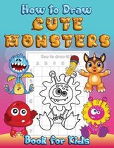 How to Draw Cute Monsters Book for Kids