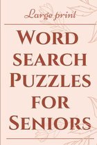 Large Print Word Search Puzzles for Seniors