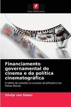 Financiamento governamental do cinema e da política cinematográfica