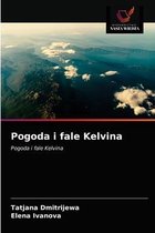 Pogoda i fale Kelvina