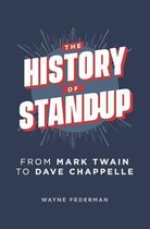The History of Stand-Up