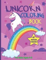Unicorn Coloring Book: for Kids Ages 4 and Up, Unicorns, Castles, Flowers, Rainbows, and More, Magical Gift