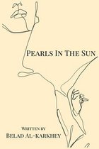 Pearls in the Sun