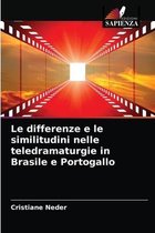 Le differenze e le similitudini nelle teledramaturgie in Brasile e Portogallo