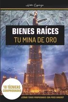 Bienes raíces tu mina de oro: ¿Cómo tener propiedades con poco dinero?