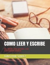 2da Edición: Cómo Aprender A Leer y Entendiendo Palabras- Como Leer Y Escribe