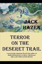 Terror on the Deseret Trail