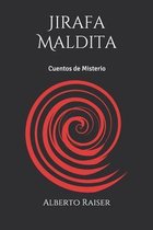 Jirafa Maldita