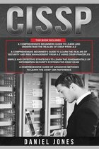 Cissp: 4 in 1- Beginner's Guide+ Guide to learn CISSP Principles+ The Fundamentals of Information Security Systems for CISSP