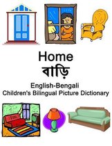 English-Bengali Home / বাড়ি Children's Bilingual Picture Dictionary