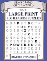 News Stand Circle a Word Vol.8: Large Print 100 Random Puzzles