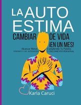 La autoestima. Cambiar de vida en un mes. Alcanzar metas cumpliendo tu palabra. Episodio N Degrees 1 de autoayuda y crecimiento personal.