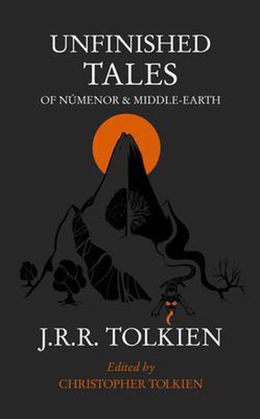 Unfinished Tales - j. r. r. tolkien