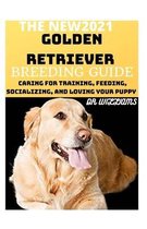 The New2021 Golden Retriever Breeding Guide